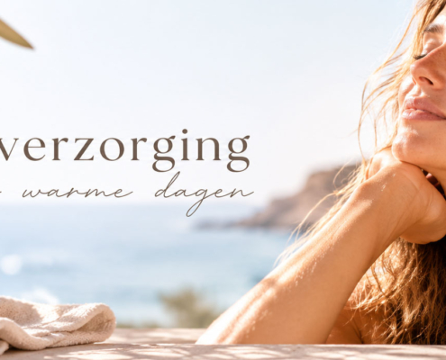 LIN Skincare - Huidverzorging tijdens warme dagen